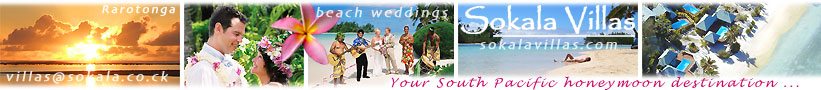 Sokala Villas, your South Pacific honeymoon destination on Rarotonga (the island where the international airport is ;-)