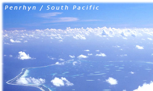 The island of Penrhyn / Cook Islands / South Pacific